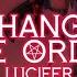 MUSIC Change The Order Lucifer Story Cover Ver VIETSUB