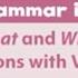 WHAT AND WHO QUESTIONS Oxford Discover 1 Unit 6 Grammar In Use