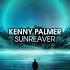 Kenny Palmer Sunreaver Extended Mix HIGH VOLTAGE RECORDINGS