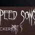 Speed Song Зубы PASHASNICKERS