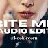 Bite Me Enhypen Edit Audio