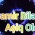 Samir Bilesuvarli Asiq Oldum Azeri Music OFFICIAL