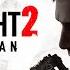 Dying Light 2 Stay Human OST Soundtrack 11 Choice And Consequences