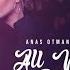 Anas Otman MerOne Music All We Need New Song