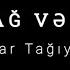 QARABAĞ VƏTƏNDİR İlqar Tağıyev