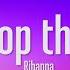 Rihanna Don T Stop The Music Lyrics