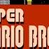 Super Mario Bros Fully Recreated In Super Mario Maker World Engine