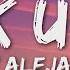 Rauw Alejandro Future Rvssian FCK U X2 Letra Lyrics