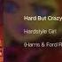 Hard But Crazy Hardstyle Girl Harris Ford Remix