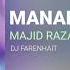 DJ Farenhait Majid Razavi Manam Remix