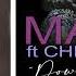 Maysa Feat Chris Walker Down With Me DJ Dpen Reelsoul Remix