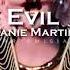 Melanie Martinez Evil Edit Audio