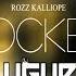 Rozz Kalliope Rocket Uğur Yılmaz Remix