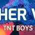 TNT Boys Together We Fly Original Lyrics