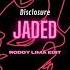 Disclosure Jaded Roddy Lima Edit