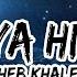 Cheb Khaled Hiya Hiya Feat Pitbull Slowed Reverb