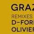 GRAZZE Virah Olivier Giacomotto Remix