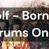 Steppenwolf Born To Be Wild Drums Only