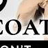 16 Overcoat Do S Don Ts Gentleman S Gazette