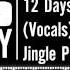 12 Days Of Christmas With Lyrics Jingle Punks