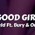 Beneld Ft Bury Omido Good Girl Sub Español Lyrics