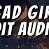 Sad Girl Lana Del Rey Longer Edit Audio