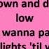 Slow Down Selena Gomez Lyrics