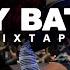 Breaking Battle Mixtape Fresh Bboy Music 2023