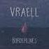 Vraell Borderlines Official Audio