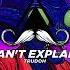 Trudoh Can T Explain Original Mix MUSTACHE CREW RECORDS