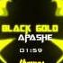 Apashe Black Gold