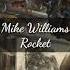 Mike Williams Rocket