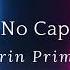 No Cap By Yarin Primak Electronic Hip Hop Music