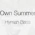 Hyman Bass My Own Summer Manuel Costela Underwater Remix CNTL006