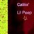 Lil Peep Fangirl Callin Without Feature