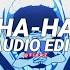 Ha Ha Forgottenage Edit Audio