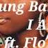 Yung Baby Tate I AM Ft Flo Milli Audio