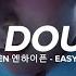 ENHYPEN 엔하이픈 No Doubt Easy Lyrics