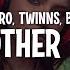 Galwaro TWINNS Behmer Another You