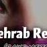 Mehrab Remix Slowed Reverb TikTok Version Remix Hyper Music Remix 2023