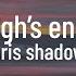 Paris Shadows Enough S Enough Lyrics