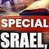 SPECIAL REPORT Israel S War With Iran Fulfilling Bible Prophecy The Watchman