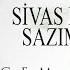 Cem Adrian Sivas Ellerinde Sazım Çalınır Official Audio