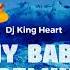 Dj King Heart My Baby Remix Throwback Gqom