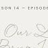 Season 14 Episode 16 Mothering Our Little Places With Brya Hanan