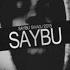 Saybu Swag Saybu Fanmade Video