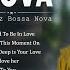 Non Stop Bossa Nova Covers Top Songs Relaxing Bossa Nova Songs Bossa Nova Cool Music Playlist