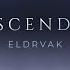 Eldrvak Transcendence Official Video