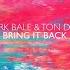 Bring It Back Original Mix