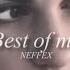 NEFFEX Best Of Me Slowed Reverb